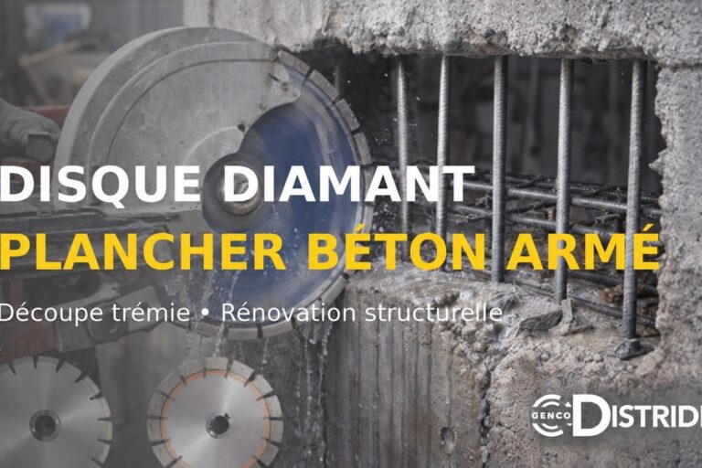 Disque diamant pour plancher béton : découpe maîtrisée en rénovation – DISTRIDIAM